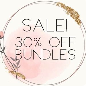 SALE!!! Bundle 3 and get 30% off